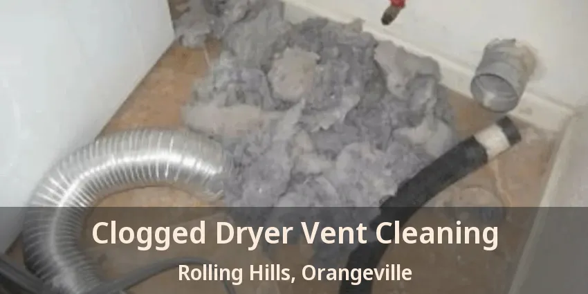 Clogged Dryer Vent Cleaning Rolling Hills, Orangeville - ON