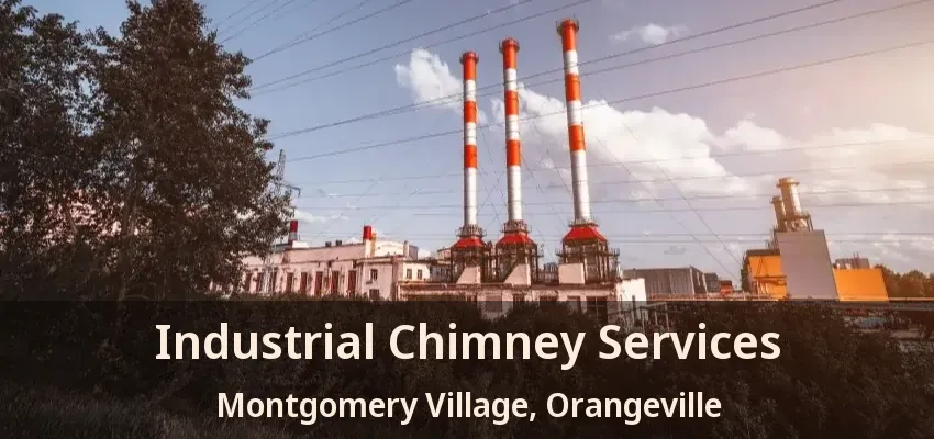 Industrial Chimney Services Montgomery Village, Orangeville - ON