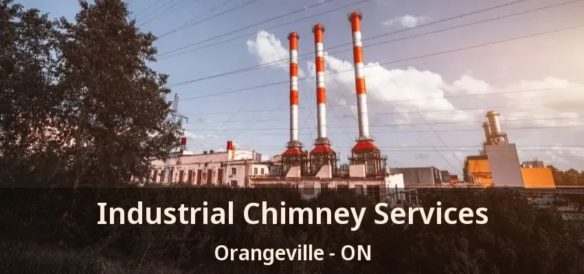 Industrial Chimney Services Orangeville - ON